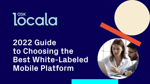 2022 Guide to Choosing the Best White Label Mobile Advertising Platform